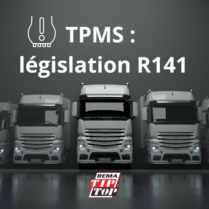 TPMS : Zoom sur la nouvelle législation R141